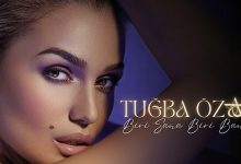 Tuğba Özay’dan Duygulara Dokunan Yeni Şarkı: Biri Sana Biri Bana